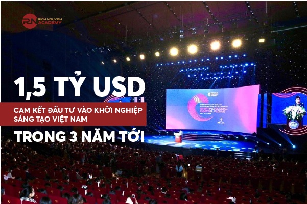 1,5 tỷ USD cam kết đầu tư vào khởi nghiệp sáng tạo Việt Nam trong ba năm tới