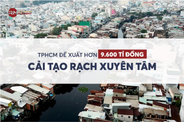 Thành phố Hồ Chí Minh đề xuất hơn 9.600 tỷ đồng cải tạo rạch Xuyên Tâm