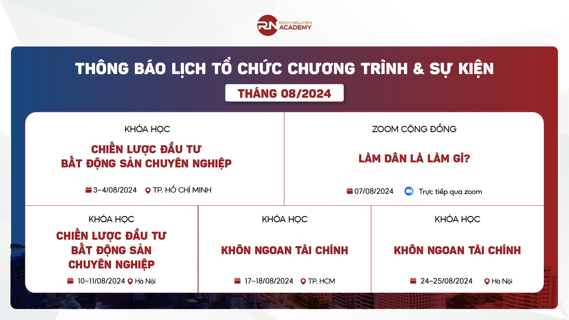 Lịch tổ chức chương trình và sự kiện tại Rich Nguyen Academy tháng 08/2024