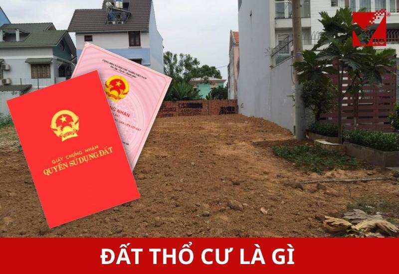 Đất thổ cư là gì?