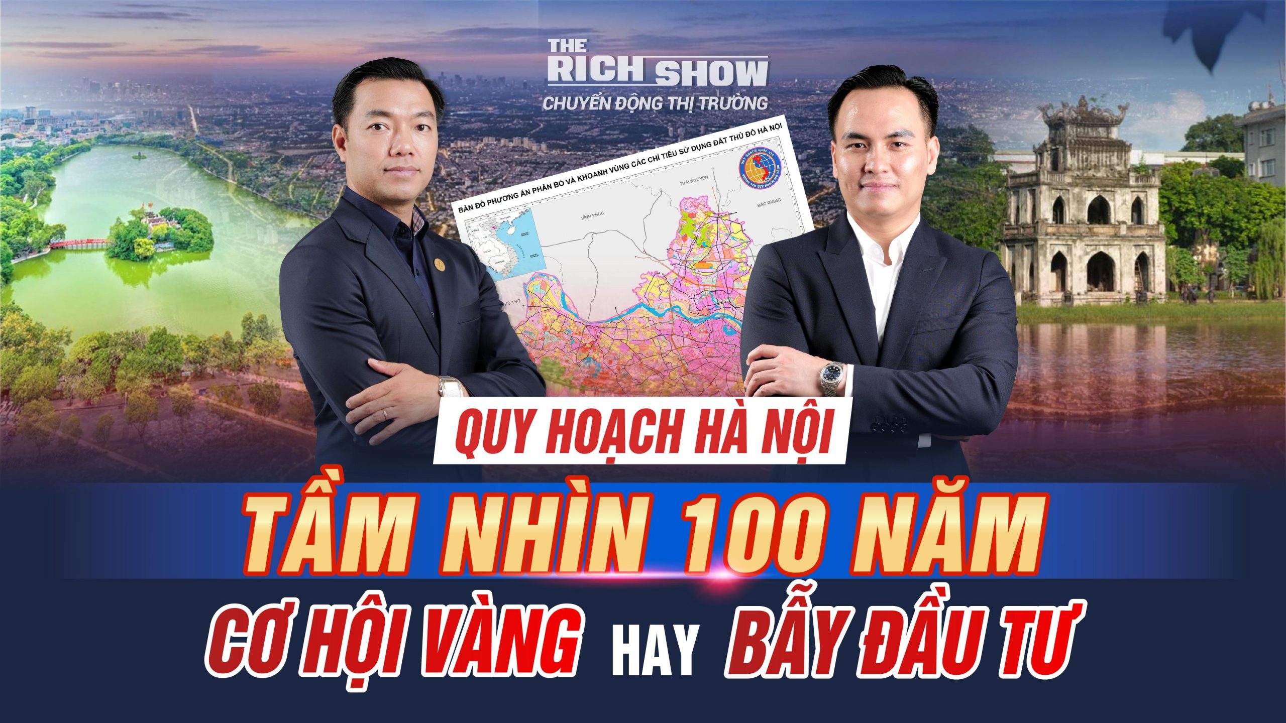 Quy hoạch thủ đô Hà Nội 100 năm – Cơ hội lớn hay bẫy rủi ro cho nhà đầu tư bất động sản?